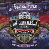 Joe Bonamassa - Tour De Force. Royal Albert Hall