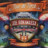 Joe Bonamassa - Tour De Force. Hammersmith Apollo
