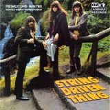 STRING DRIVEN THING - 1970: String Driver Thing (The Early Years 1968-1972)
