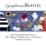 Royal Philharmonic Orchestra, The - Symphonic Beatles