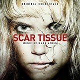 Mark Ayres - Scar Tissue