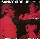 Dizzy Gillespie, Sonny Stitt & Sonny Rollins - Sonny Side Up