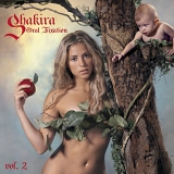 Shakira - Oral Fixation, Vol. 2  [Reissue]
