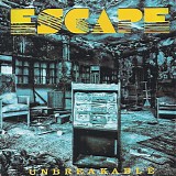 Escape - Unbreakable