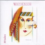 WHITE DOOR - 1983: Windows