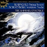 Raphael Ensemble - Korngold: String Sextet In D; SchÃ¶nberg: VerklÃ¤rte Nacht