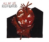 Foo Fighters - All My Life
