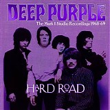 Deep Purple - Hard Road The Mark 1 Studio Recordings 1968-69