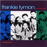 Frankie Lymon And The Teenagers - 25 Greatest Hits