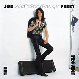 The Joe Perry Project - I've Got The Rock'n' Rolls Again
