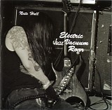 Nate Hall - Electric Vacuum Roar