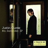 Justin Currie - No, Surrender. EP