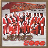 La Autentica De Jerez Zacatecas - Jerez 2000