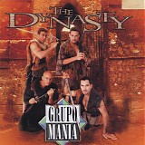 Grupo Mania - The Dynasty
