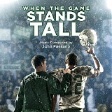 John Paesano - When The Game Stands Tall