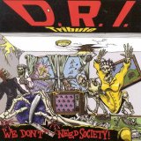 Various artists - D.R.I. Tribute: We Don't Need Society!