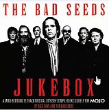 Various artists - Mojo 2014.02 - The Bad Seeds Jukebox