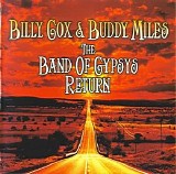 Billy Cox & Buddy Miles - The Band Of Gypsys Return