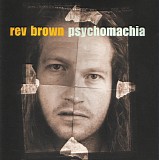 Rev Brown - Psychomachia