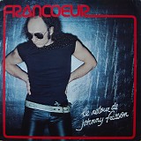 Lucien Francoeur - Le Retour De Johnny Frisson
