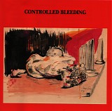 Controlled Bleeding - Plegm Bag Spattered