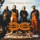 Crucial Conflict - The Final Tic