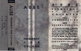 Aube - Frequency For Collapse