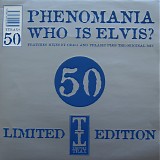 Phenomania - Who Is Elvis? (Part One)
