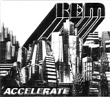 R.E.M. - Accelerate