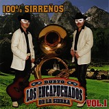 Dueto Los Encapuchados De La Sierra - 100% SirreÃ±os Vol. 1