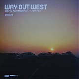 Way Out West - Stealth (12" No. 1)