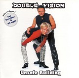 Double Vision - Unsafe Building