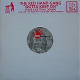 The Red Hand Gang - Gotta Keep On (Time 4 Getting Down)
