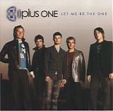 Plus One - Le Me Be The One