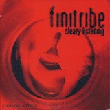 Fini Tribe - Sleazy Listening (5 Track Album Sampler)