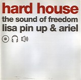 Various artists - *** R E M O V E ***Hard House (The Sound Of Freedom)