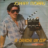 Johnny Moriau - Je Cherche Un Clip