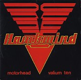 Hawkwind - Motorhead / Valium Ten