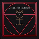 Bill Nelson - Acceleration