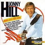 Jonny Hill - Mein Lied FÃ¼r Dich