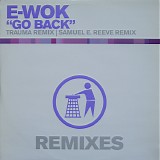 E-Wok - Go Back (Remixes)