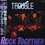 Trouble - Rock Together