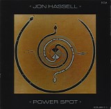 Jon Hassell - Power Spot