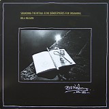 Bill Nelson - Sounding The Ritual Echo (Atmospheres For Dreaming)