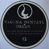 Vagina Dentata Organ - The Triumph Of The Flesh