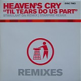Heaven's Cry - Til Tears Do Us Part Disc Two