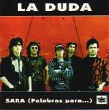 La Duda - Sara (Palabras Para...)