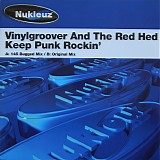 Vinylgroover & The Red Hed - Keep Punk Rockin'