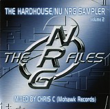 Various artists - *** R E M O V E ***The NRG Files Volume 2 (Mixed by Chris C)