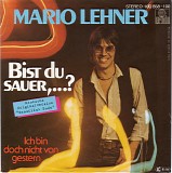 Mario Lehner - Bist Du Sauer,...?